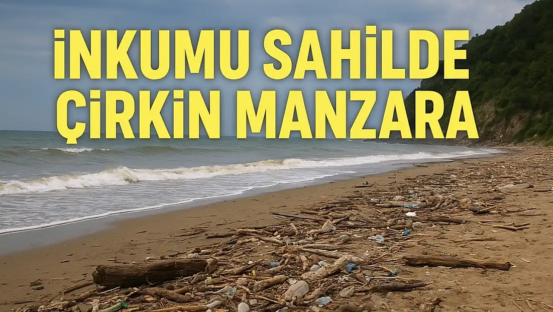 İnkumu sahilde çirkin manzara