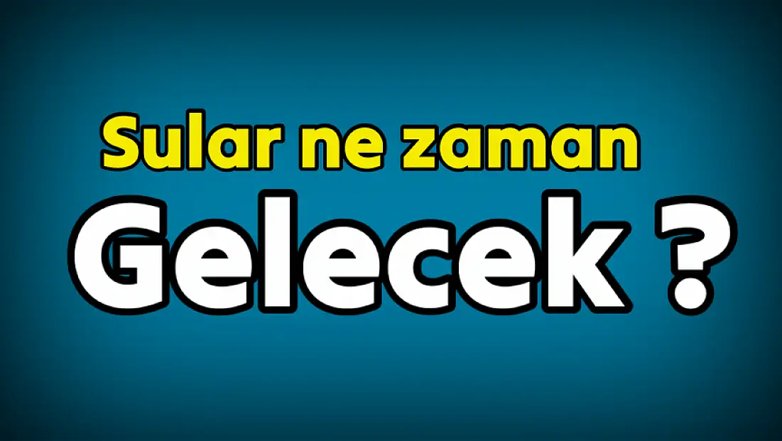 Bartın’da Su Kesintisi Ne Zaman Bitecek?