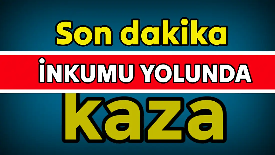 İnkumu rampasında kaza