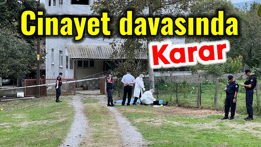 2 komşusunu öldürdü, karar çıktı