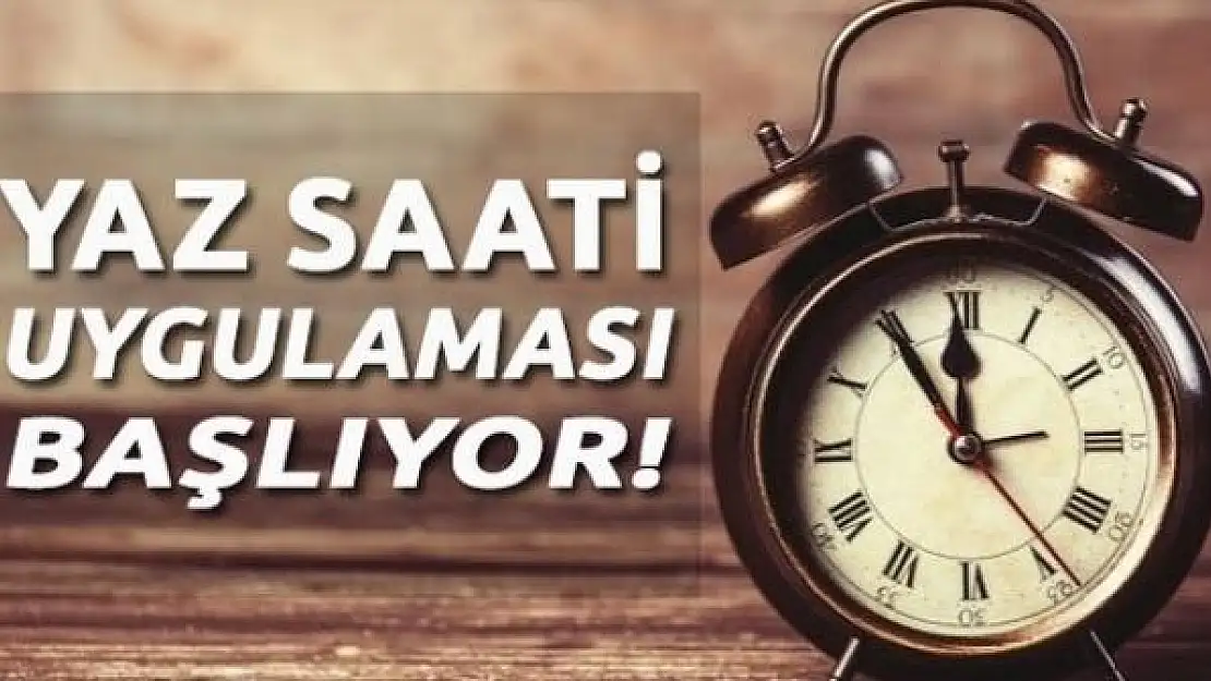 27 Mart'ta saatler ileri alınıyor