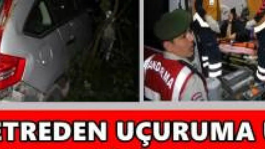 50 metreden uçuruma uçtu!