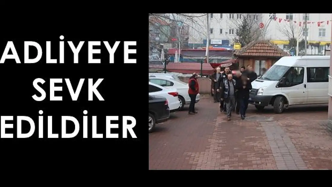 7 işadamı ve esnaf adliyeye sevk edildi