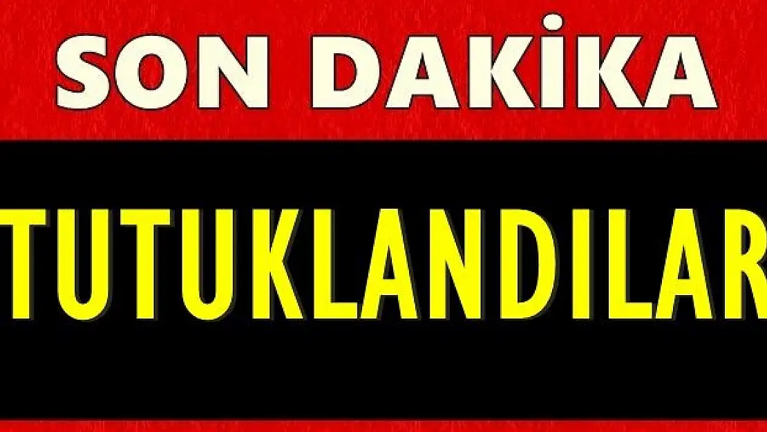 7 şüpheli tutuklandı