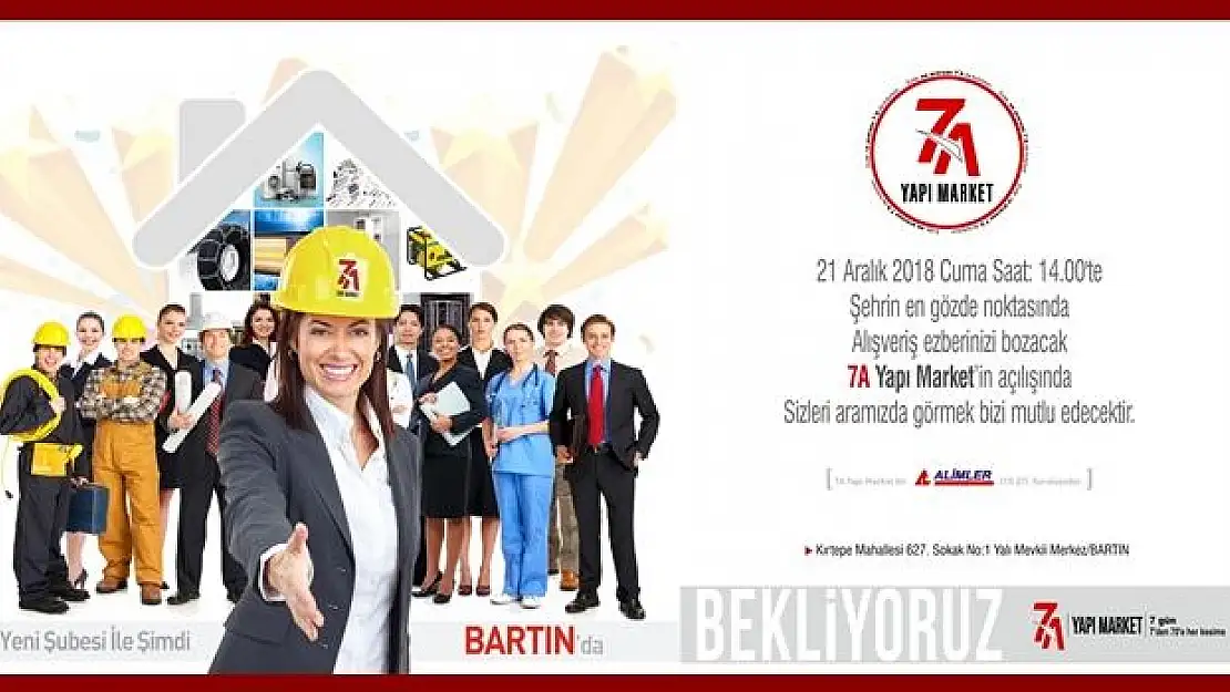7A Yapı Market Bartın'da açılıyor