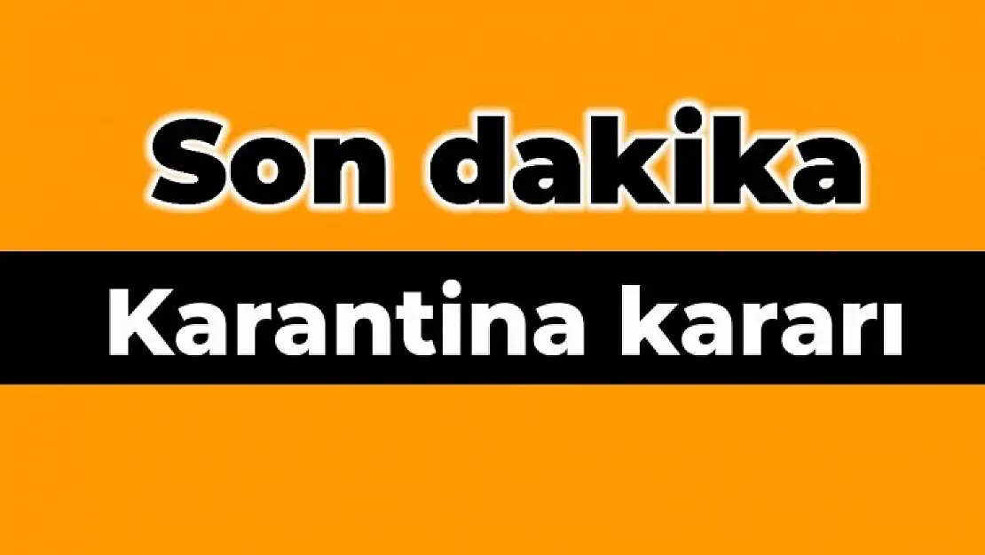 Bartın'da sürpriz karantina kararı
