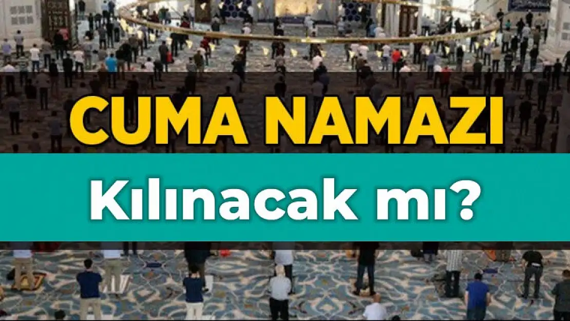 23 Nisan'da cuma namazı kılınacak mı ?