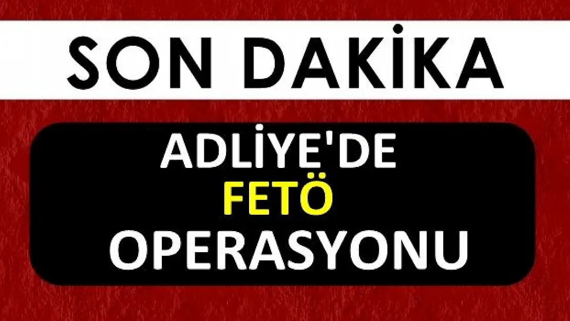 Adliye Personeline Operasyon