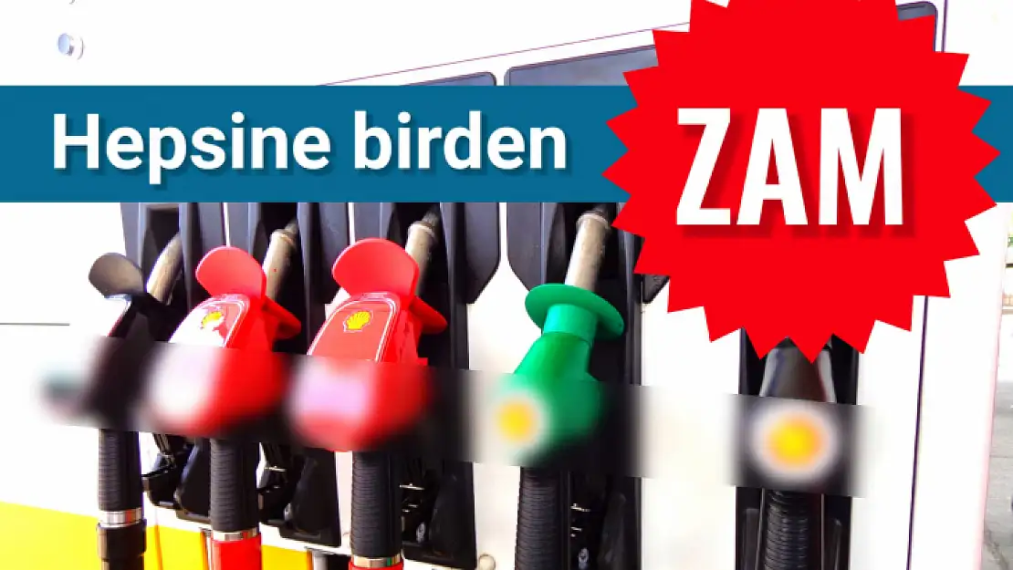 Akaryakıta zam üstüne zam