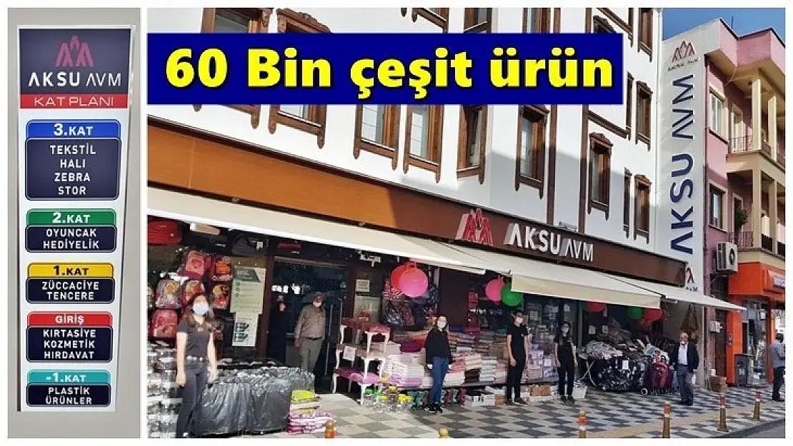 Aksu AVM'de 60 bin çeşit ürün