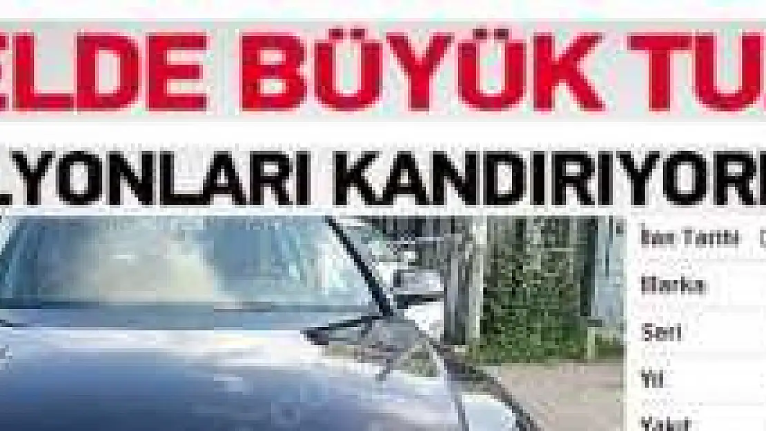 ARAÇ DOLANDIRICILIĞINDA SON YÖNTEM