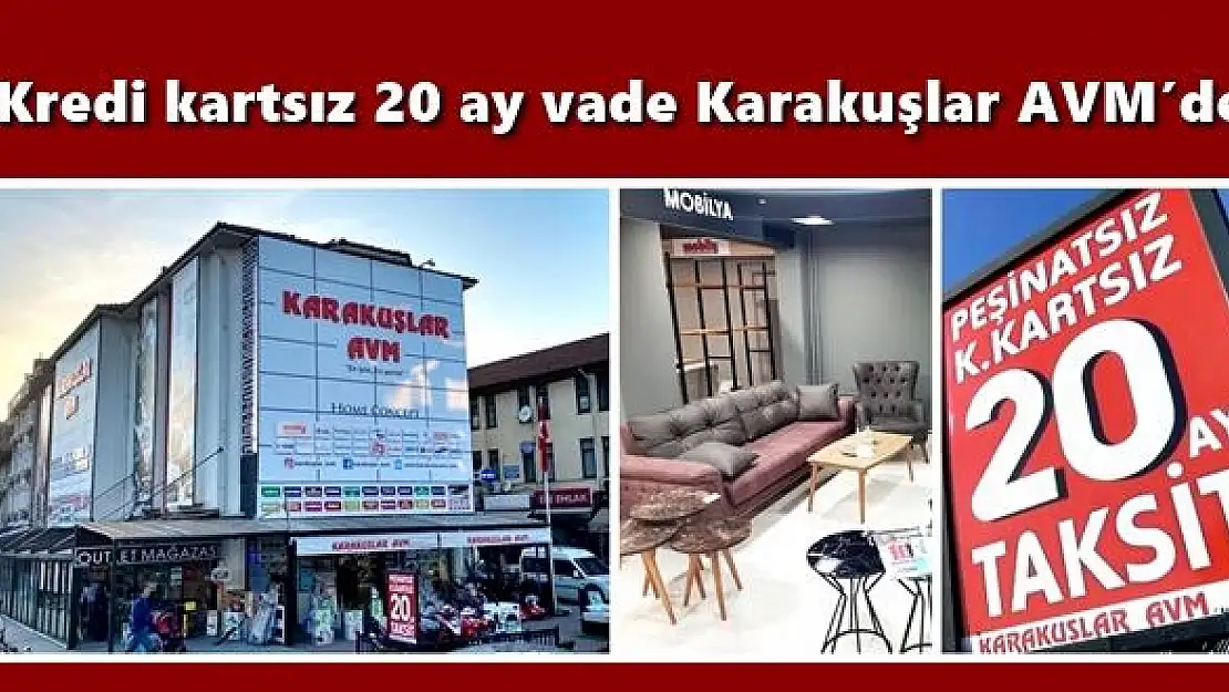 Aradığınız her şey Karakuşlar AVM'de