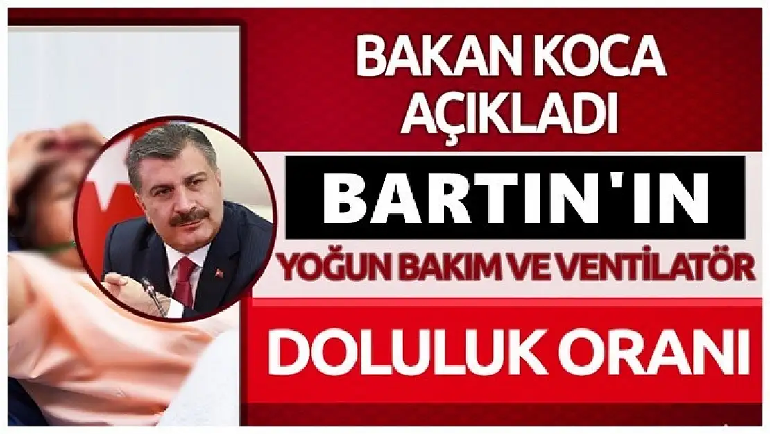 Bakan Koca'dan Bartın için kritik açıklamalar