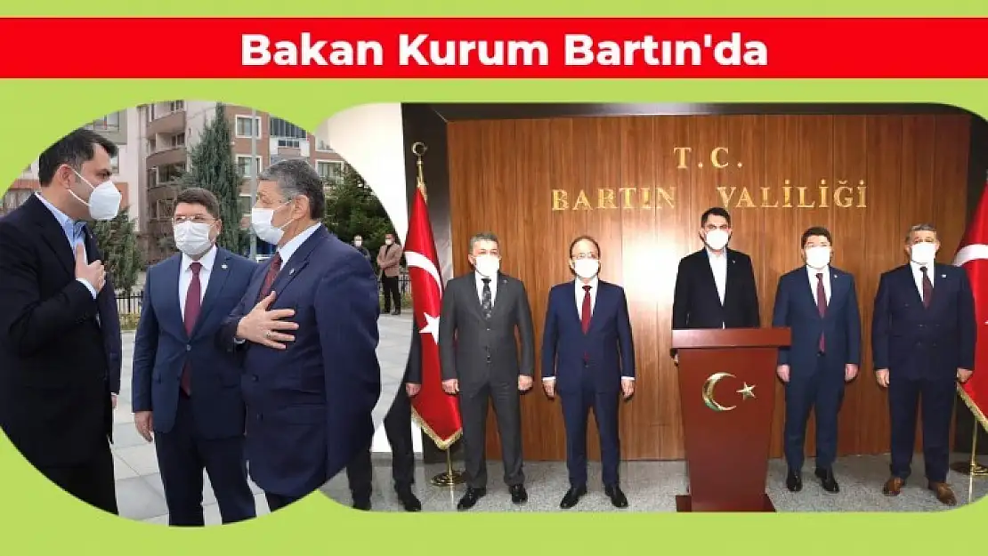 Bakan Kurum Bartın'da