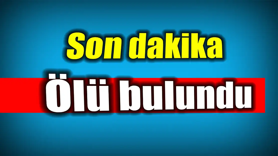 Barakada ölü olarak bulundu