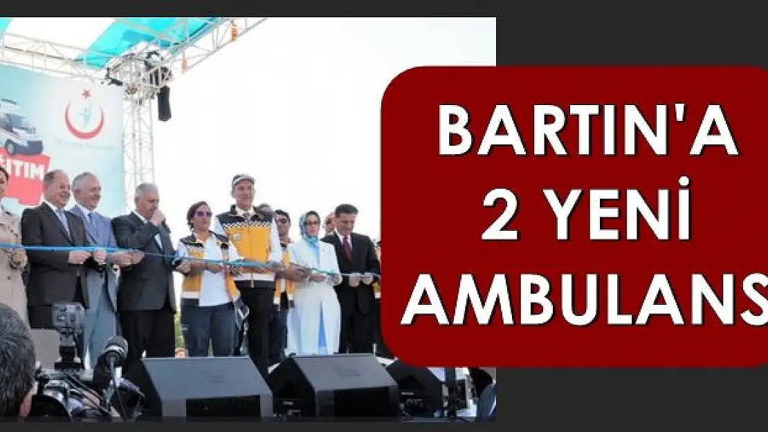 Bartın'a 2 yeni ambulans