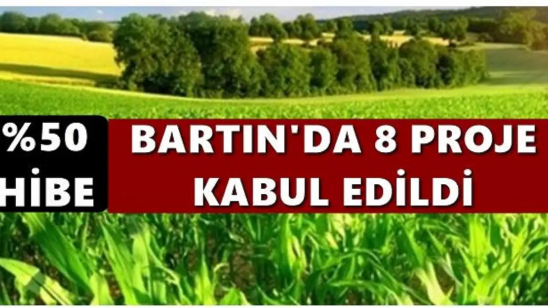 Bartın'da 8 projeye yüzde 50 hibe desteği