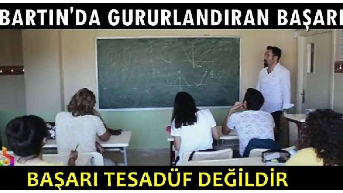 Bartın'da gururlandıran başarı