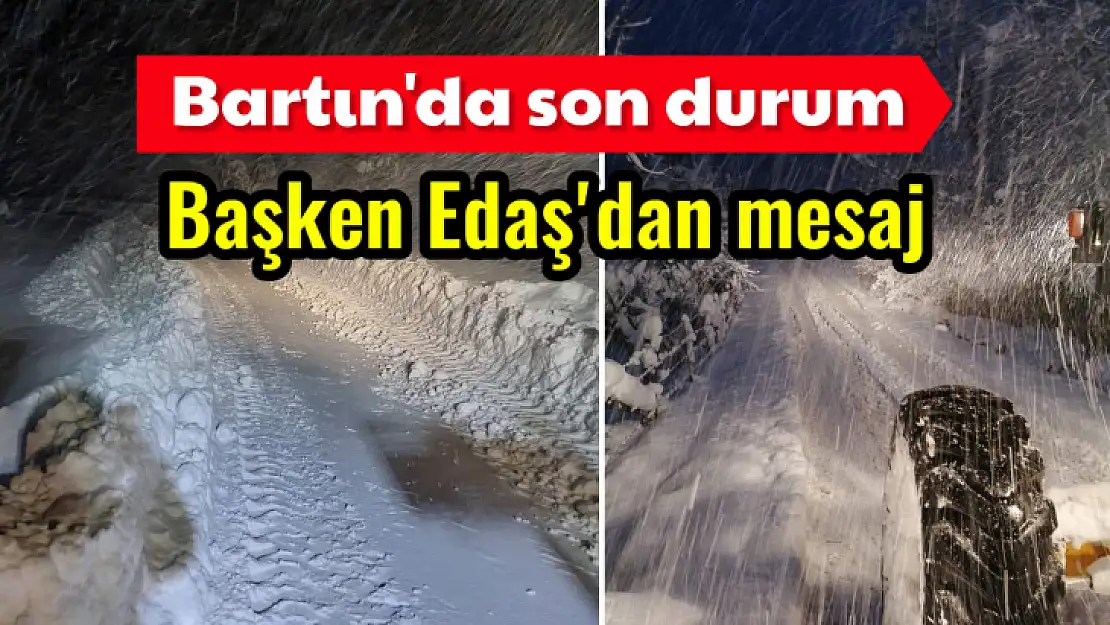 Bartın'da kapalı yollar ve enerjisiz köyler
