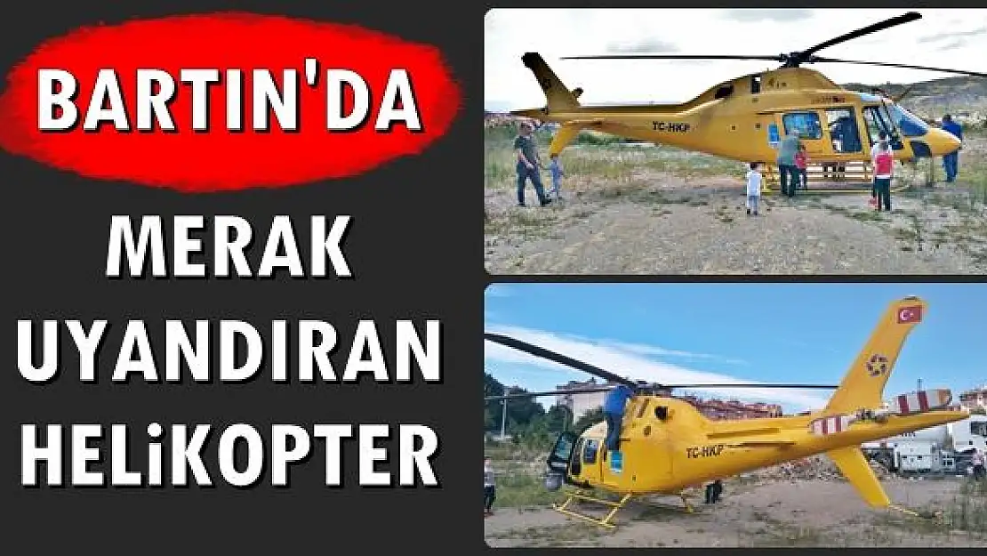 Bartın'da merak uyandıran helikopter