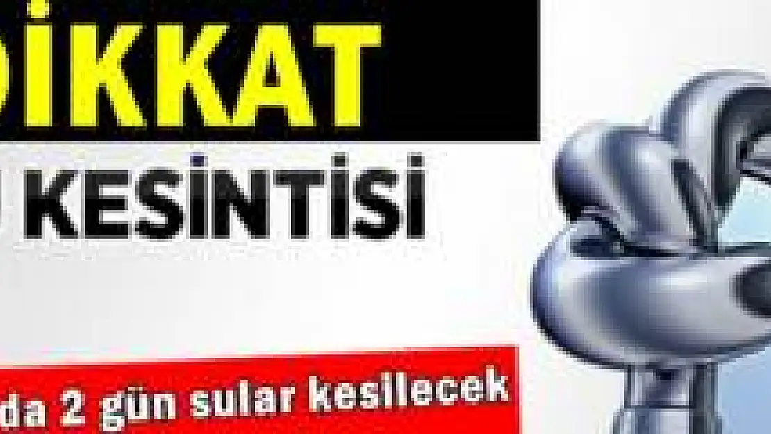 Bartın'da su kesintisi yaşanacak