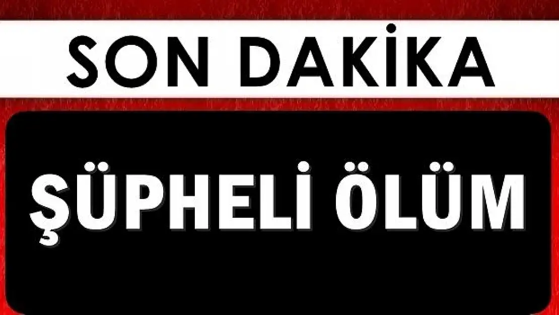 Bartın'da şüpheli ölüm!