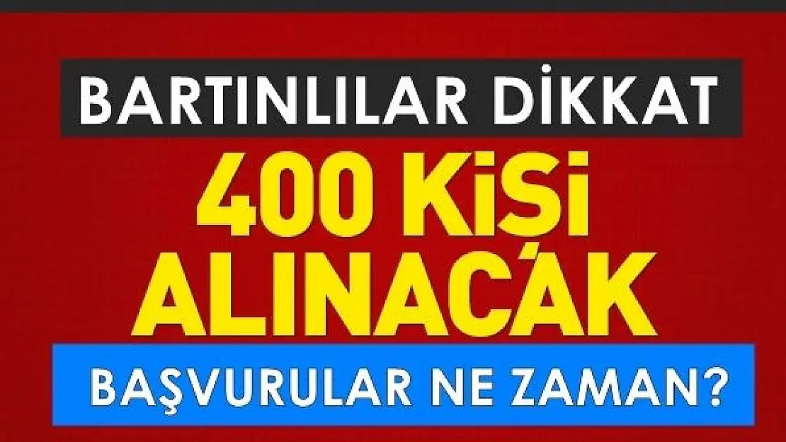 Bartın'da TYP Kapsamında 400 Kişi İşe Alınacak