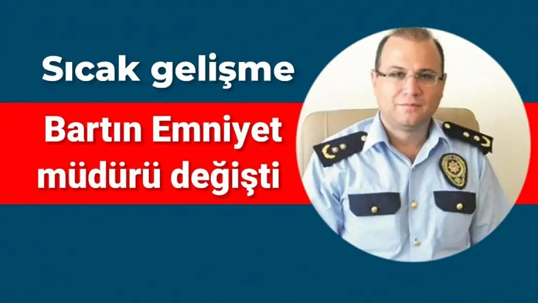 Bartın emniyetinde görev değişimi