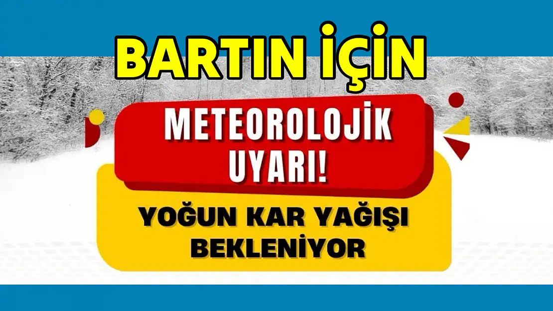 Bartın için peş peşe uyarı geldi