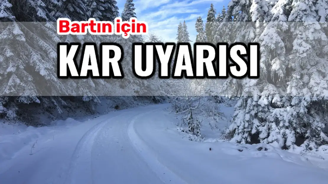 Bartın için sarı kodlu uyarı geldi