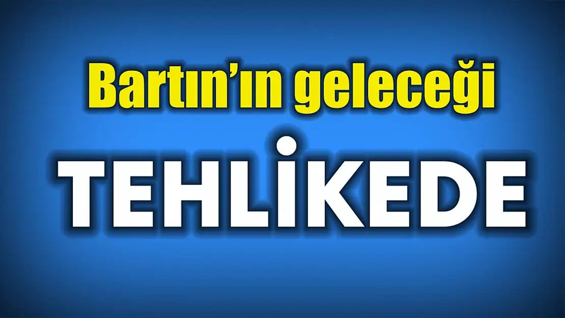 Bartın için tehlike Alarmı