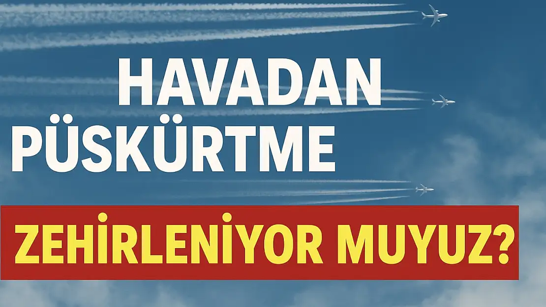 Bartın semalarında püskürtme şüphesi