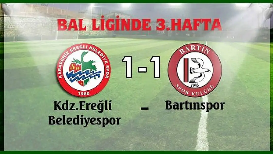 Bartınspor Ereğli'den 1 puanla döndü