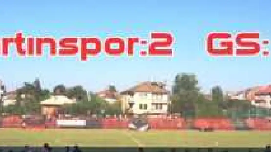 BARTINSPOR GALATASARAY İLE SEZONU AÇTI