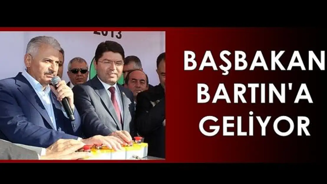 Başbakan Binali Yıldırım Bartın'a geliyor
