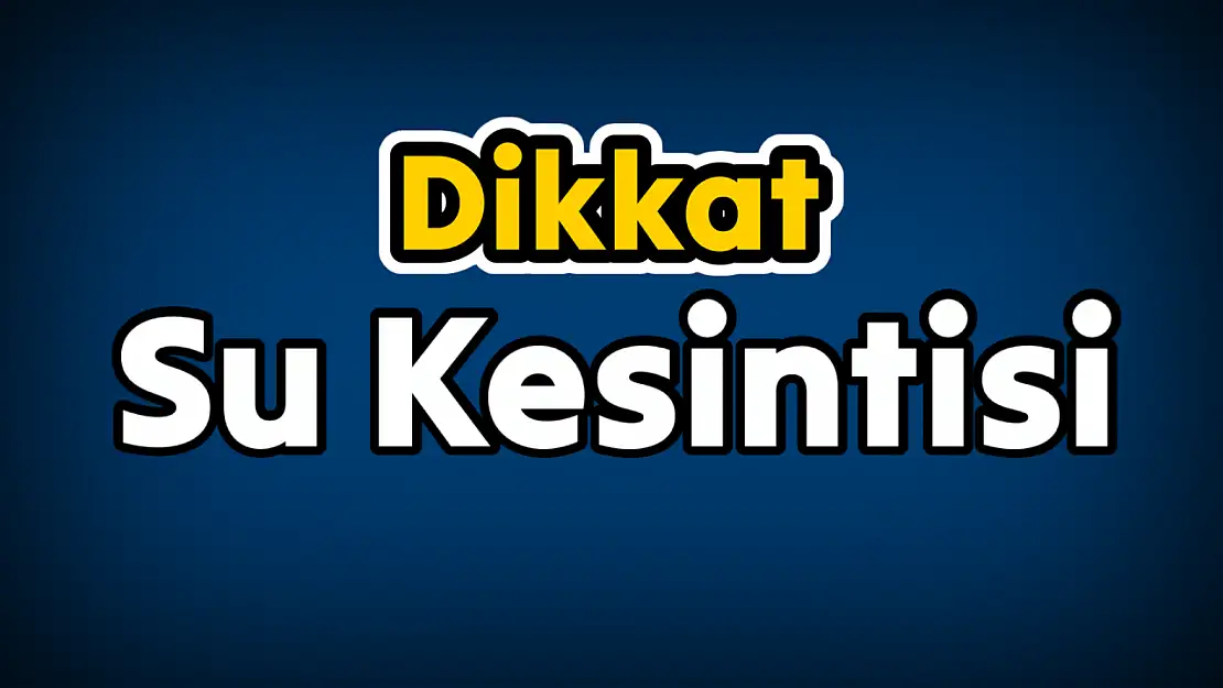 Belediyeden kesinti uyarısı geldi