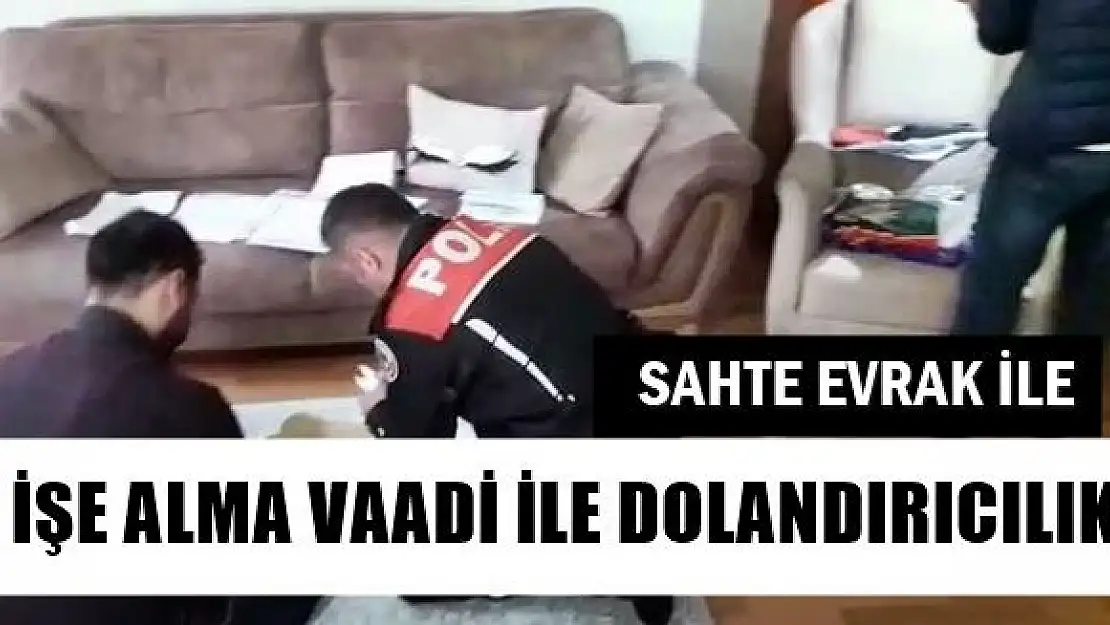 Belediyeye İşe Alma Vaadiyle Dolandırıcılık 