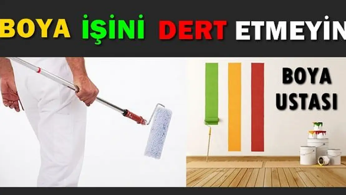 Boya badana işini dert etmeyin