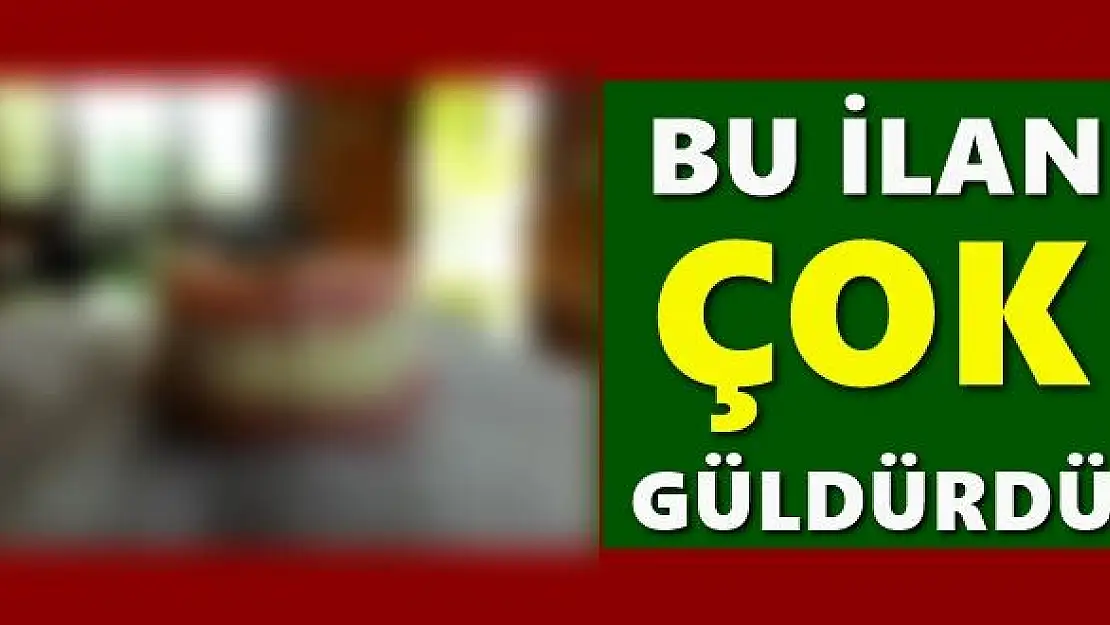 Böyle ilan görülmedi