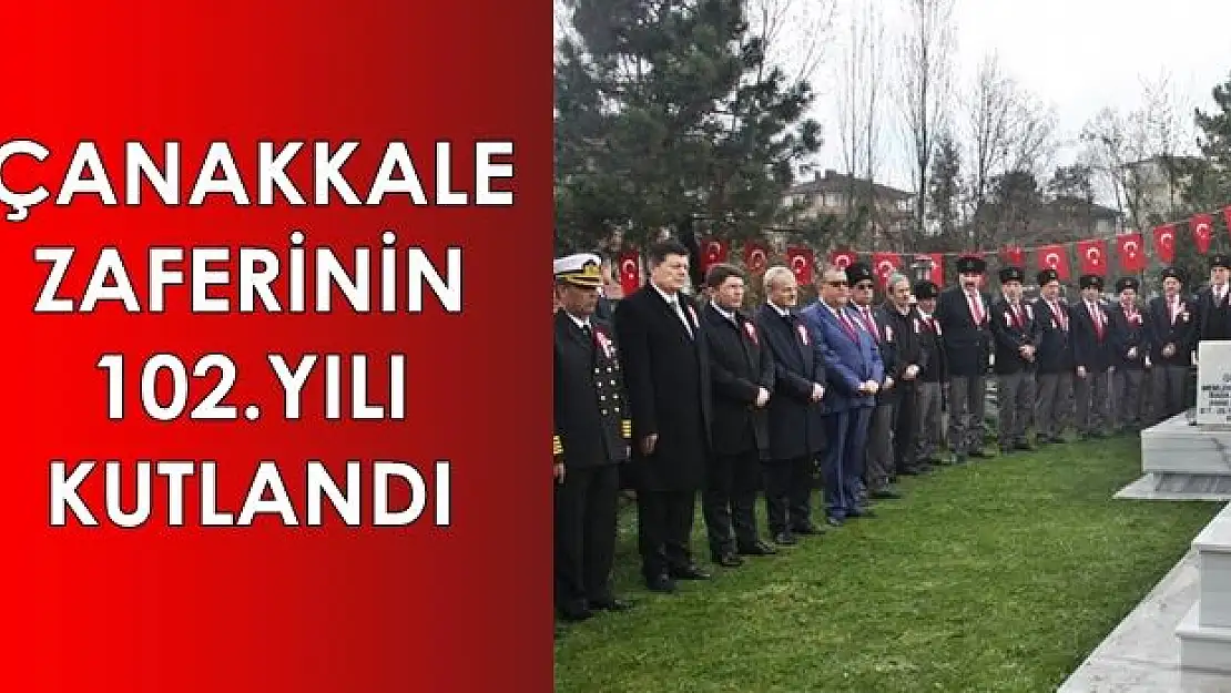 Çanakkale Zaferinin 102.yılı coşkuyla kutlandı