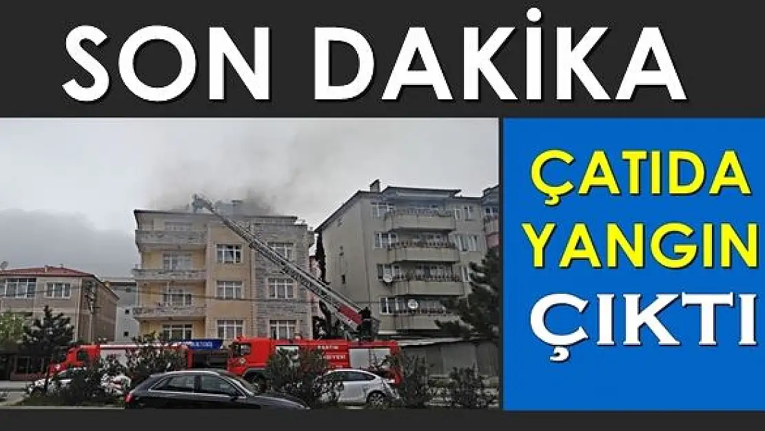 Çatmaca'da 5 katlı binada yangın