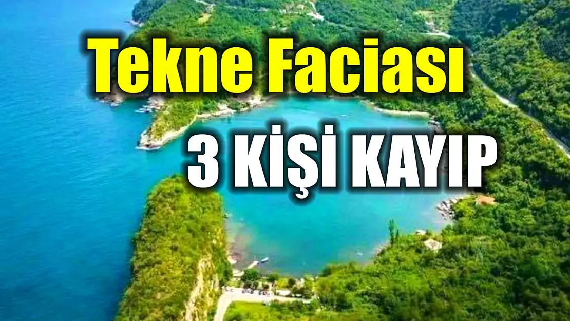 Cide'de tekne faciası, 3 kişi kayıp