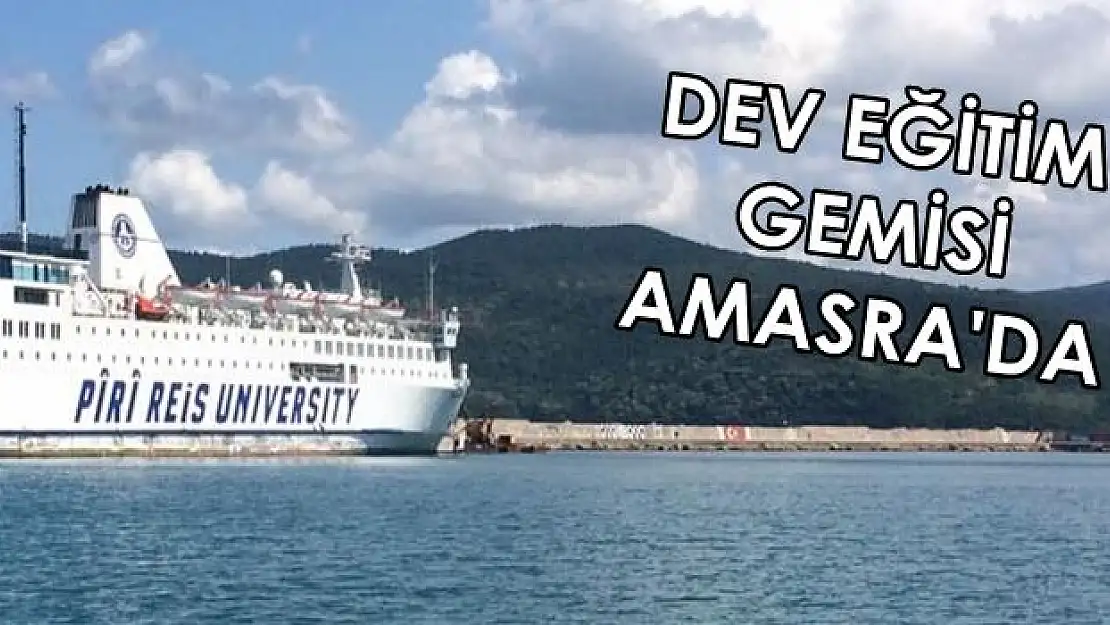 Dev eğitim gemisi Amasra'ya geldi