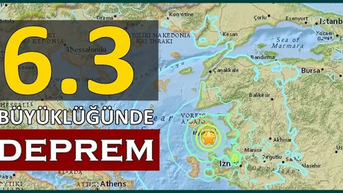 Ege'de 6,3 büyüklüğünde deprem! 