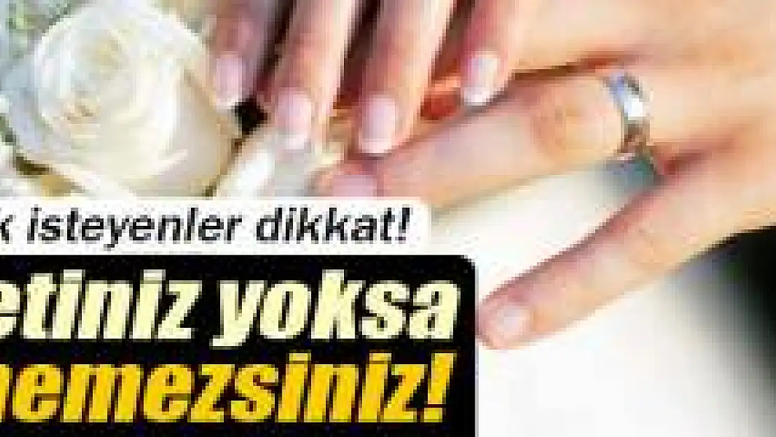 Ehliyetiniz yoksa evlenemezsiniz!