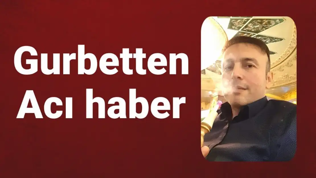 Elim olay sonucu hayatını kaybetti