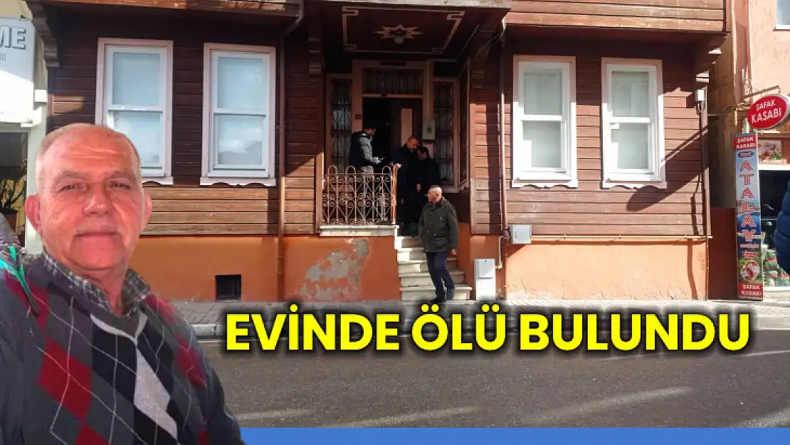 Evinde hareketsiz halde bulundu