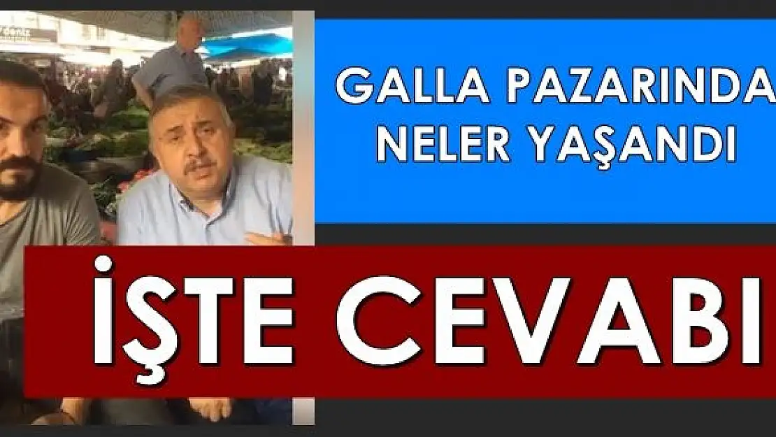 Galla Pazarında Hareketli Saatler