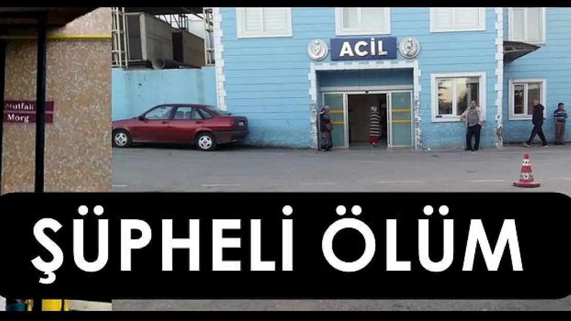 Genç kadının ölümü şüpheli bulundu