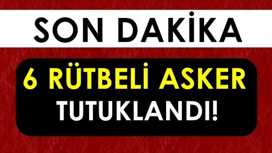 Gözaltına Alınan askerler tutuklandı!